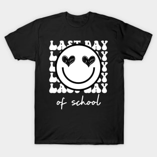 Last Day Of School T-Shirt